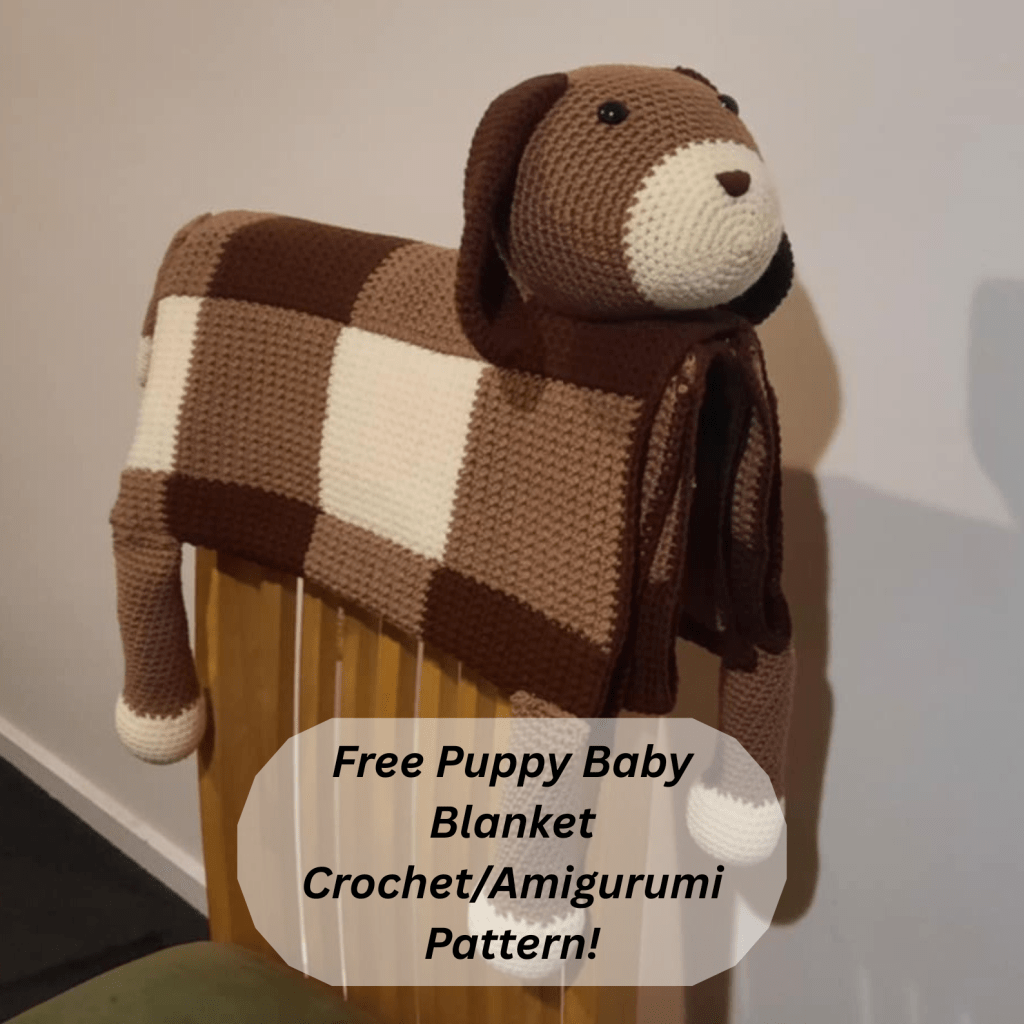 Free Puppy Baby Blanket Crochet/Amigurumi Pattern